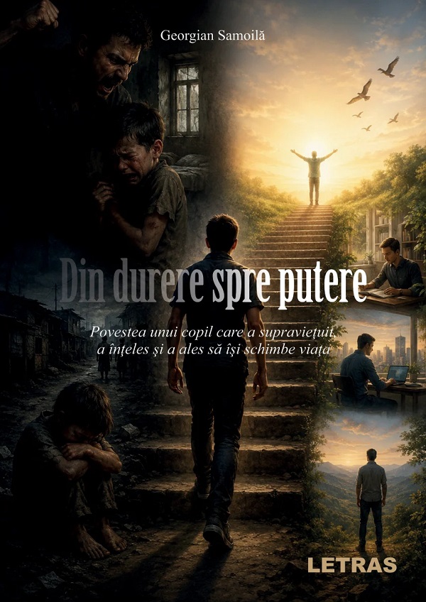 Coperta cărții 'Din durere spre putere - Georgian Samoilă'