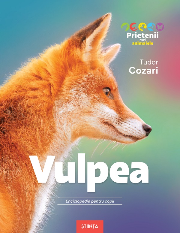 Coperta cărții 'Vulpea. Enciclopedie pentru copii - Tudor Cozari'