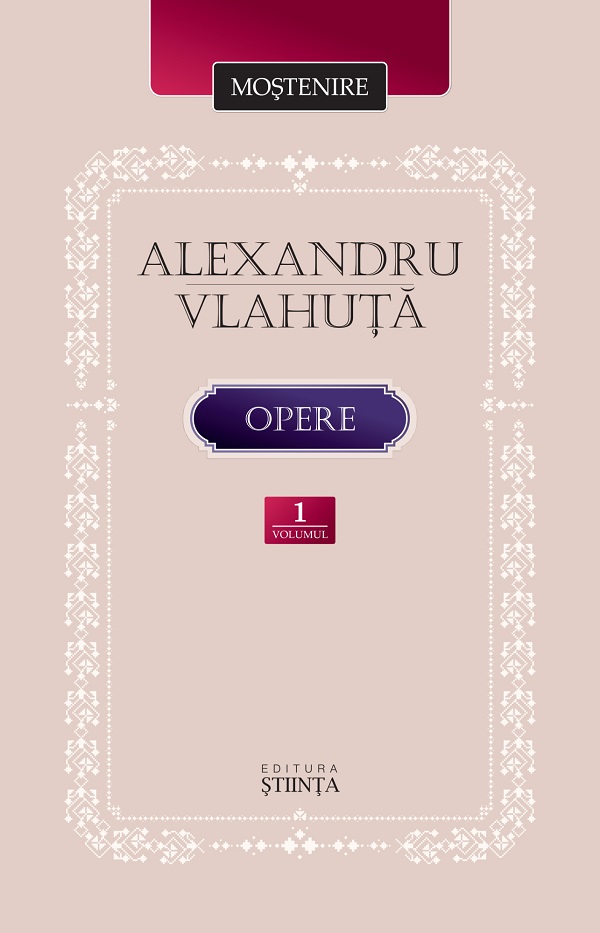 Coperta cărții 'Opere Vol.1 - Alexandru Vlahuță'