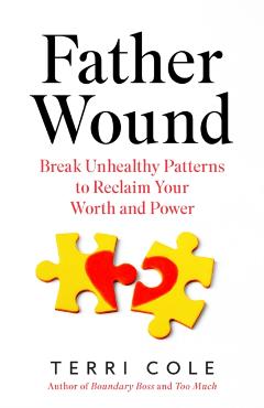Father Wound - Terri Cole