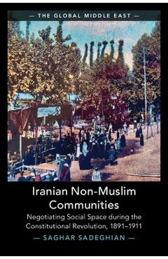 Coperta cărții 'Iranian Non-Muslim Communities - Saghar Sadeghian'