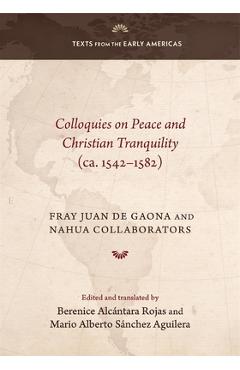 Colloquies on Peace and Christian Tranquility (Ca. 1542-1582) - Berenice Alcántara Rojas