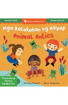 Coperta cărții 'Mindful Tots: Animal Antics (Bilingual Korean & English) - Whitney Stewart'