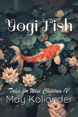 Coperta cărții 'Yogi Fish - May Koliander'