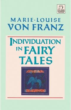 Coperta cărții 'Individuation in Fairy Tales: Revised Edition - Marie-louise Von Franz'