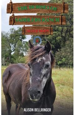 Coperta cărții 'The Horses of Saddlers Ranch: Silver Moon - Alison Bellringer'