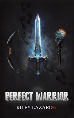 Coperta cărții 'Perfect Warrior - Riley Lazard'