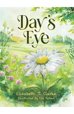 Coperta cărții 'Day's Eye - Elizabeth T. Clarke'