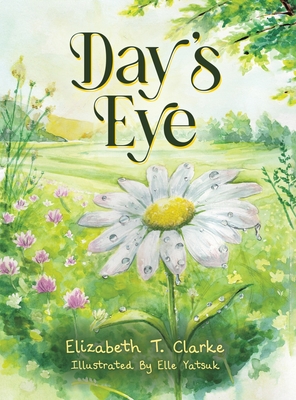 Coperta cărții 'Day's Eye - Elizabeth T. Clarke'