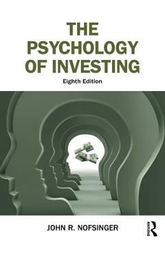 Coperta cărții 'The Psychology of Investing - John R. Nofsinger'