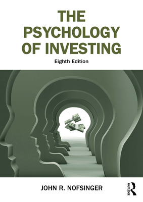 Coperta cărții 'The Psychology of Investing - John R. Nofsinger'