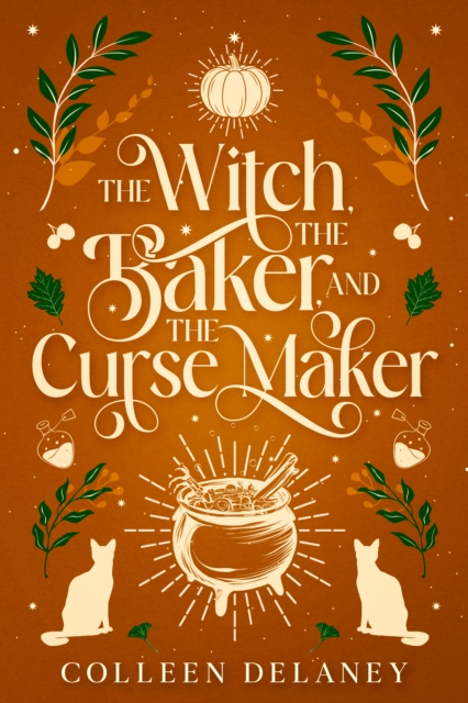 Coperta cărții 'The Witch, the Baker, and the Curse Maker - Colleen Delaney'