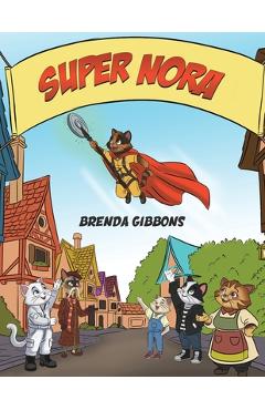 Coperta cărții 'Super Nora - Brenda Gibbons'