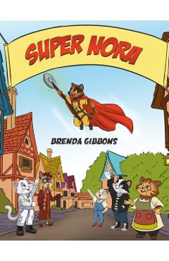 Super Nora - Brenda Gibbons