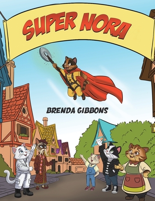 Coperta cărții 'Super Nora - Brenda Gibbons'