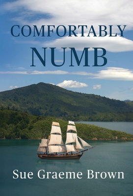 Coperta cărții 'Comfortably Numb - Sue Graeme Brown'