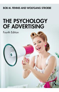 Coperta cărții 'The Psychology of Advertising - Bob M. Fennis'