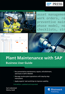 Coperta cărții 'Plant Maintenance with Sap: Business User Guide - Karl Liebstückel'