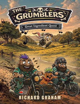 Coperta cărții 'The Grumblers' Great Ingredient Quest - Richard Graham'