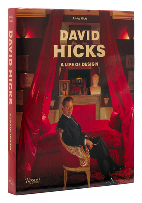 Coperta cărții 'David Hicks: A Life of Design - Ashley Hicks'