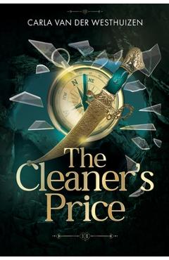 Coperta cărții 'The Cleaner's Price - Carla Van Der Westhuizen'