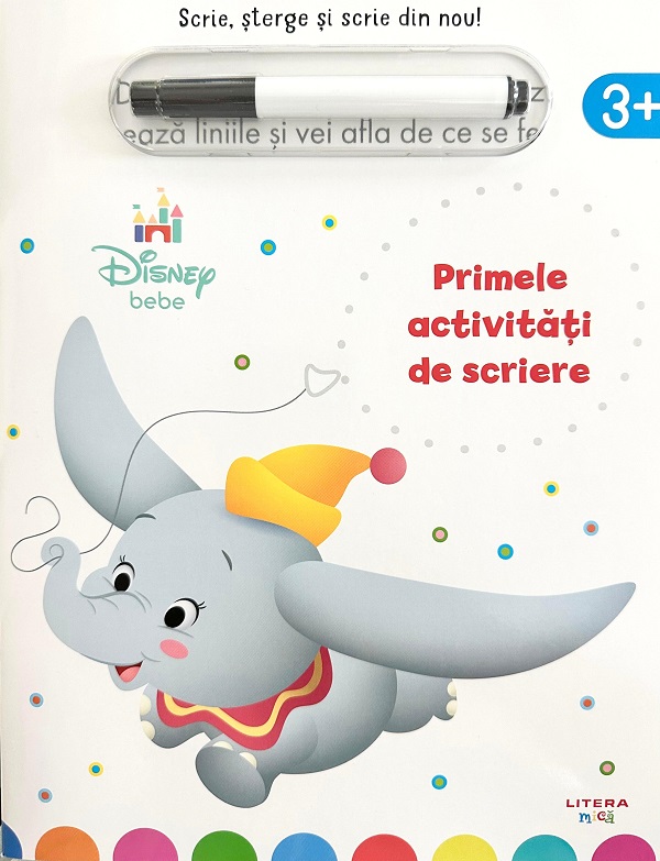 Coperta cărții 'Disney Bebe. Primele activități de scriere. Scrie, șterge și scrie din nou!'