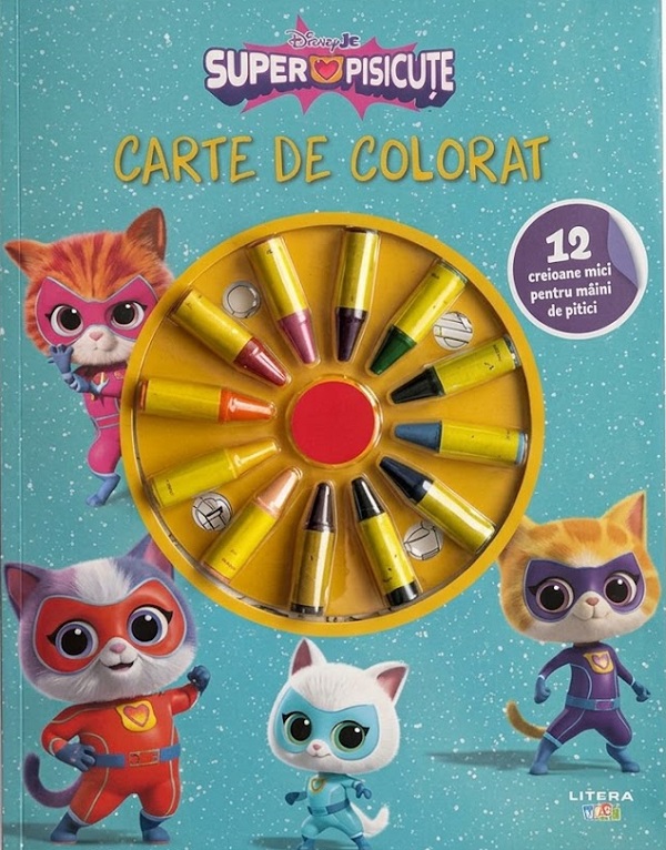 Coperta cărții 'Disney: Superpisicuțe. Carte de colorat. 12 creioane mici pentru mâini de pitici'
