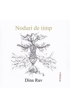 Noduri de timp - Dina Rav