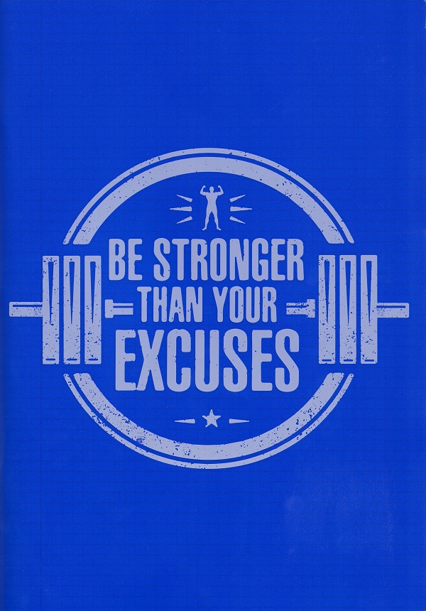 Imaginea produsului 'Caiet matematică A4 60 file. Be stronger than your excuses'