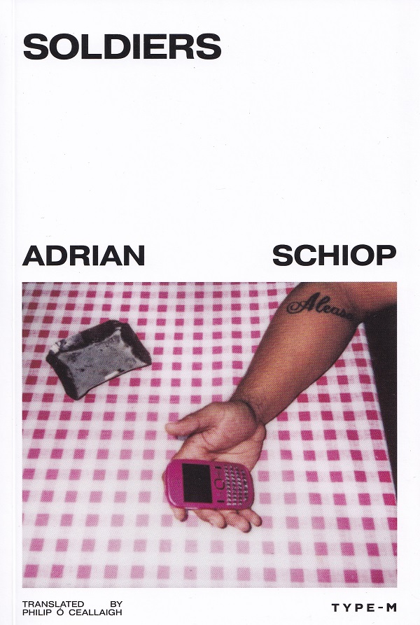 Coperta cărții 'Soldiers - Adrian Șchiopu'