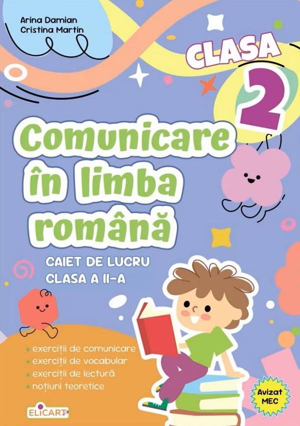 Coperta cărții 'Comunicare în limba română - Clasa 2 - Caiet de lucru - Arina Damian, Cristina Martin'