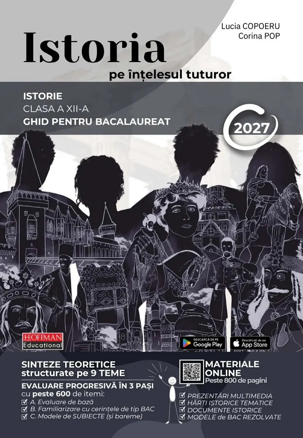 Coperta cărții 'Pachet: Istoria pe înțelesul tuturor + Memorator de istorie pentru Bacalaureat 2027 - Lucia Copoeru, Corina Pop,'