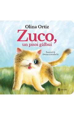 Zuco, un pisoi galbui - Olina Ortiz