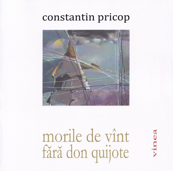 Morile de vint fara Don Quijote - Constantin Pricop