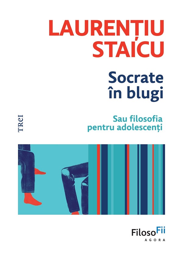 Socrate in blugi - Laurentiu Staicu