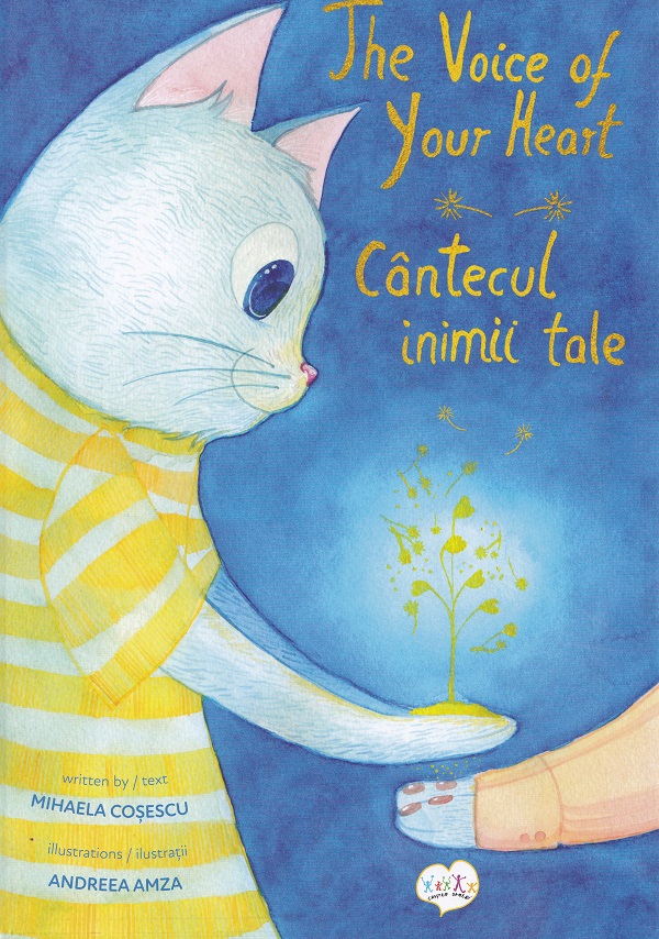 Coperta cărții 'Cântecul inimii tale / The Voice of Your Heart - Mihaela Coșescu'