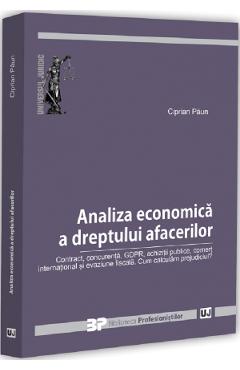 Analiza economica a dreptului afacerilor - Ciprian Paun