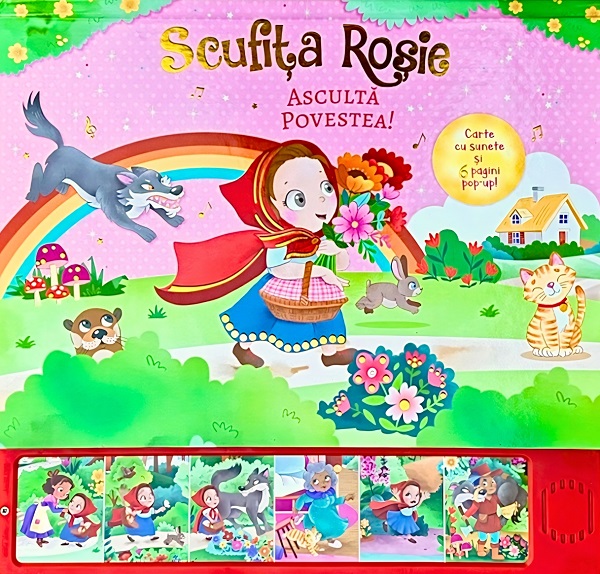 Coperta cărții 'Scufița Roșie. Ascultă povestea! Carte cu sunete și Pop-Up'