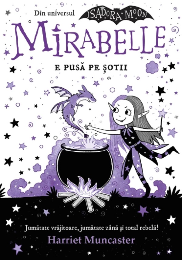 Coperta cărții 'Mirabelle e pusă pe șotii - Harriet Muncaster'