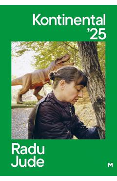 Kontinental 25 - Radu Jude