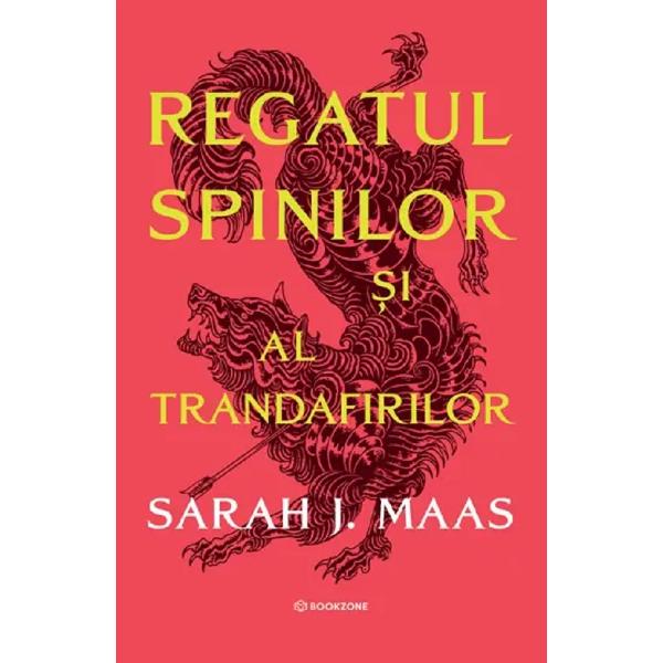Regatul spinilor si al trandafirilor. Seria Acotar Vol.1 Ed. Cartonata - Sarah J. Maas 