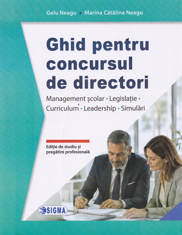 Coperta cărții 'Ghid pentru concursul de directori - Gelu Neagu, Marina Cătălina Neagu'