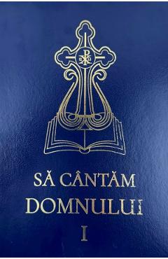 Sa cantam Domnului Vol.1 Coperta albastra Ed.16
