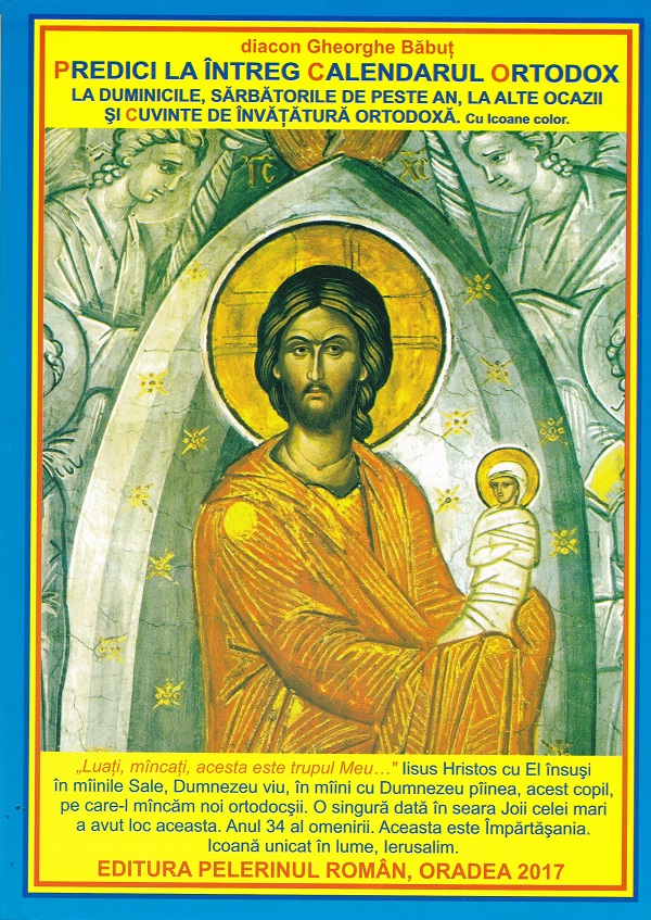 Coperta cărții 'Predici la întreg calendarul ortodox Ed.2017 - Gheorghe Babut'