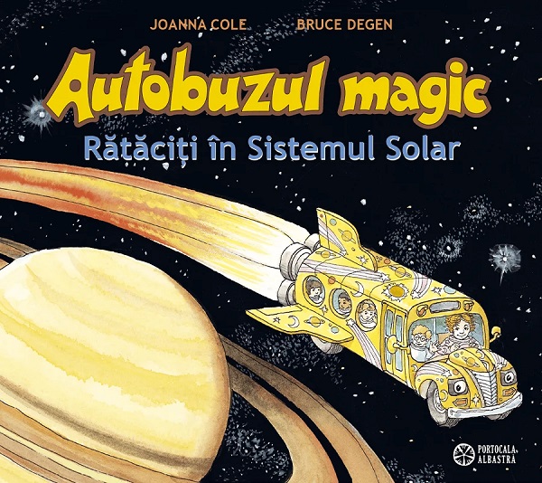 Coperta cărții 'Autobuzul magic. Rătăciți în Sistemul Solar Ed.2026 - Joanna Cole'