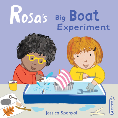 Coperta cărții 'Rosa's Big Boat Experiment - Jessica Spanyol'