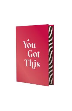Coperta cărții 'You Got This: Uplifting Quotes and Affirmations for Inner Strength and Self-Belief -'