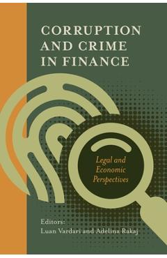 Coperta cărții 'Corruption and Crime in Finance: Legal and Economic Perspectives - Luan Vardari'