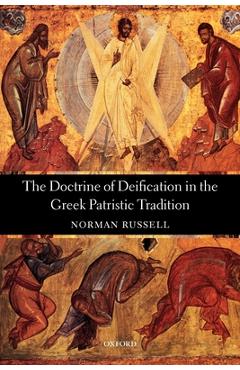 Coperta cărții 'The Doctrine of Deification in the Greek Patristic Tradition - Norman Russell'