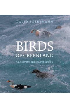 Coperta cărții 'Birds of Greenland: An Annotated and Updated Checklist - David Boertmann'